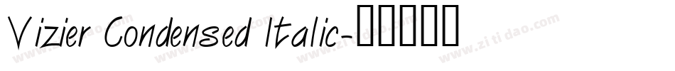 Vizier Condensed Italic字体转换